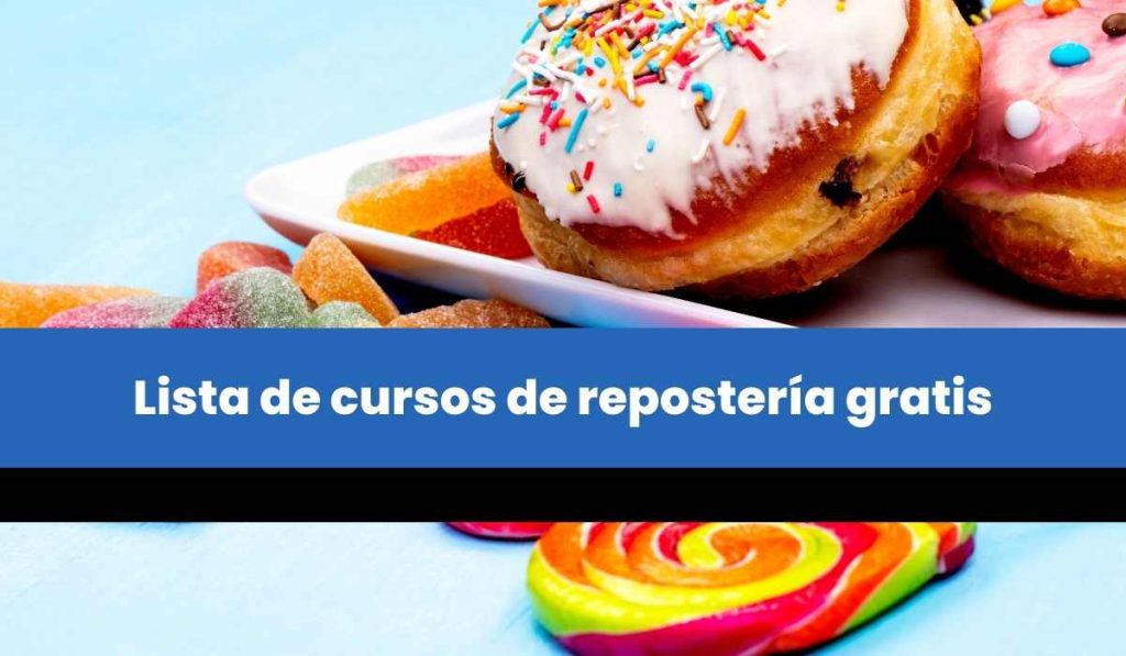 Lista de cursos de repostería gratis