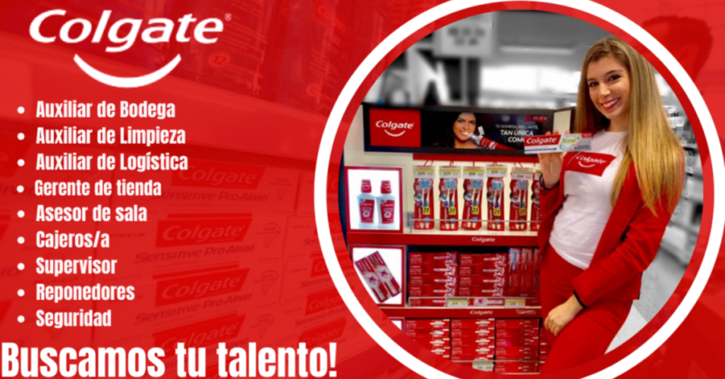 01: COLGATE -OFRECE NUEVOS PUESTOS LABORAL