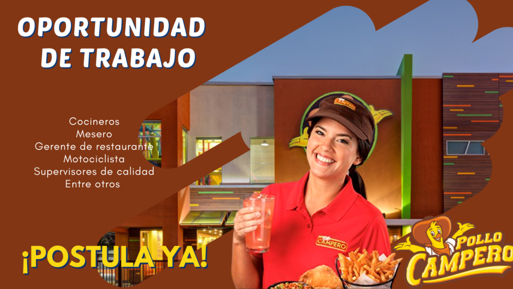 01. RESTAURANTE POLLO CAMPERO - OFRECE NUEVOS VACANTES 2024