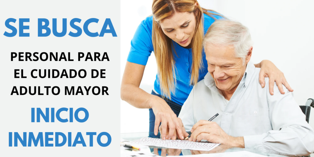 SOLICITAN CUIDADORES DE ADULTO MAYOR - postula ya
